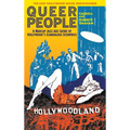 Queer People: A Madcap Jazz Age Satire of Hollywood's Scandalous Eccentrics - Hardcover